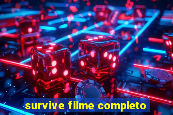 survive filme completo